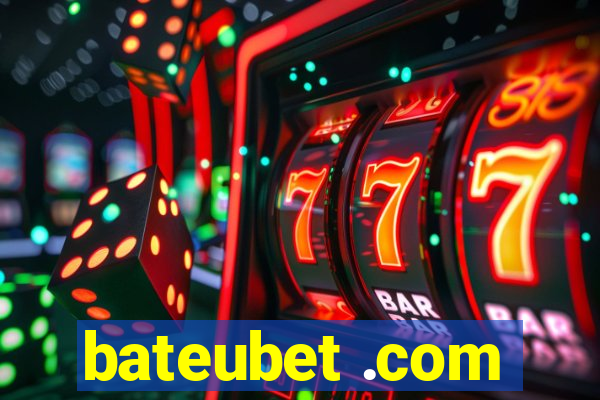 bateubet .com